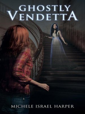 cover image of Ghostly Vendetta